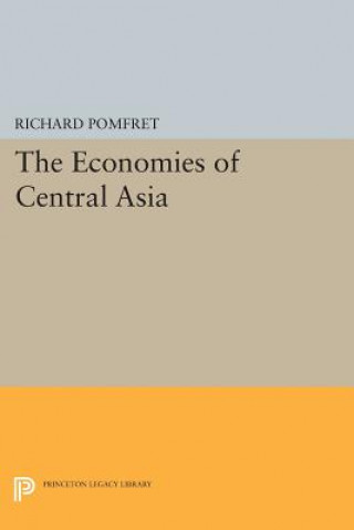 Carte Economies of Central Asia Richard Pomfret