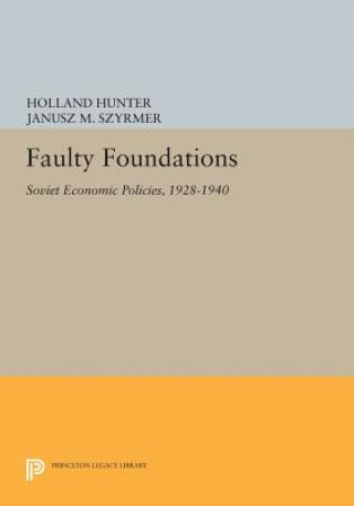 Könyv Faulty Foundations Janusz M. Szyrmer