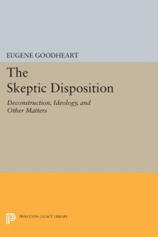 Knjiga Skeptic Disposition Eugene Goodheart