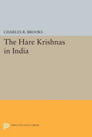 Könyv Hare Krishnas in India Charles R. Brooks