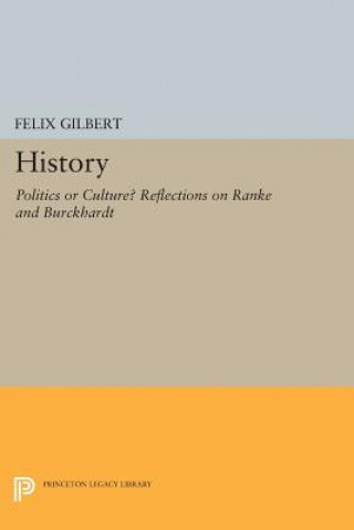 Buch History Felix Gilbert