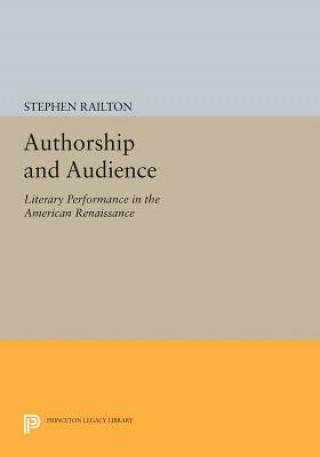 Kniha Authorship and Audience Stephen Railton