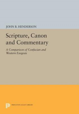 Carte Scripture, Canon and Commentary John B. Henderson