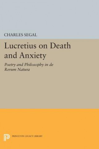 Kniha Lucretius on Death and Anxiety Charles Segal
