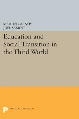 Könyv Education and Social Transition in the Third World Joel Samoff