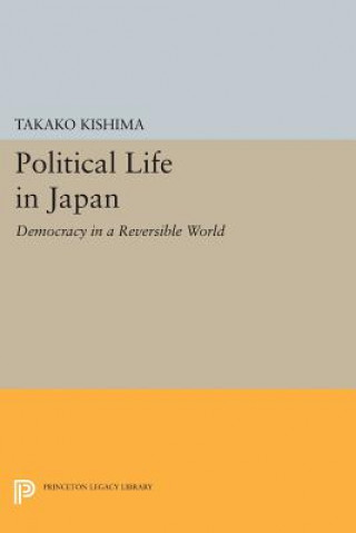 Buch Political Life in Japan Takako Kishima