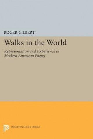 Книга Walks in the World Roger Gilbert