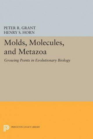 Книга Molds, Molecules, and Metazoa Peter R. Grant