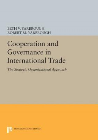 Libro Cooperation and Governance in International Trade Robert M. Yarbrough