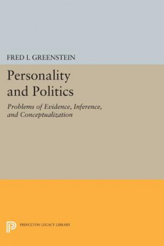 Carte Personality and Politics Fred I. Greenstein