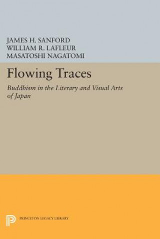 Könyv Flowing Traces William R. Lafleur