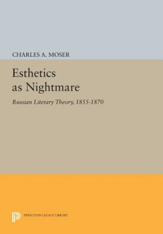 Book Esthetics as Nightmare Charles A. Moser