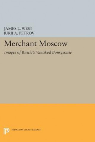 Książka Merchant Moscow Iurii A. Petrov