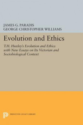 Kniha Evolution and Ethics George Christopher Williams