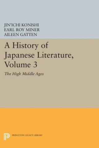 Książka History of Japanese Literature, Volume 3 Jin'ichi Konishi