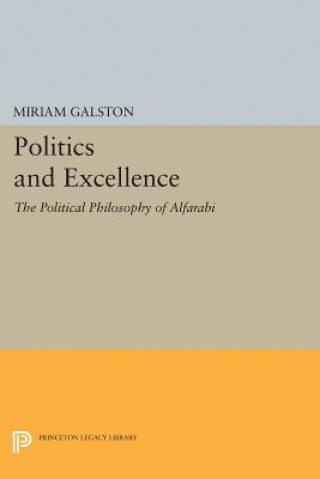 Könyv Politics and Excellence Miriam Galston