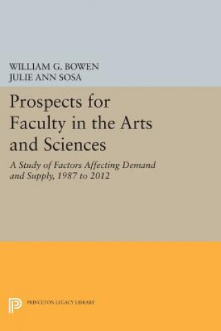 Kniha Prospects for Faculty in the Arts and Sciences Julie Ann Sosa