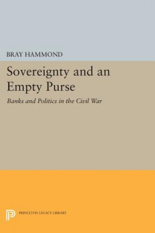 Carte Sovereignty and an Empty Purse Bray Hammond