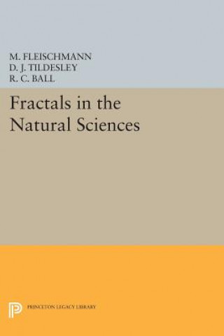 Könyv Fractals in the Natural Sciences R. C. Ball