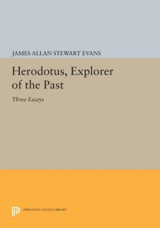 Book Herodotus, Explorer of the Past James Allan Stewart Evans