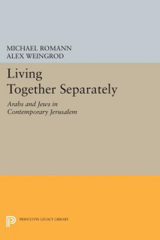 Kniha Living Together Separately Alex Weingrod