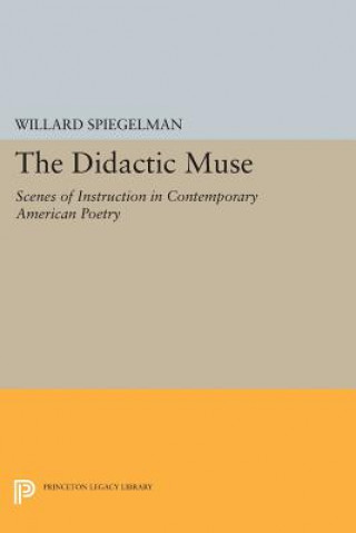 Kniha Didactic Muse Willard Spiegelman