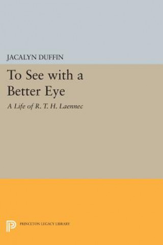 Libro To See with a Better Eye Jacalyn Duffin