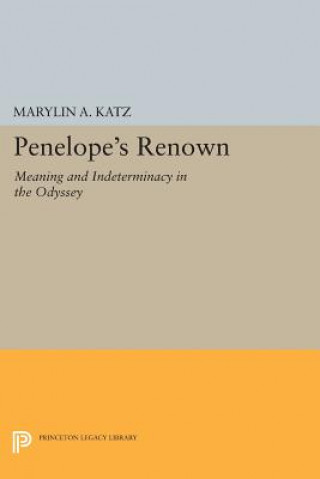 Knjiga Penelope's Renown Marylin A. Katz