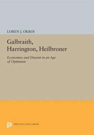 Könyv Galbraith, Harrington, Heilbroner Loren J. Okroi