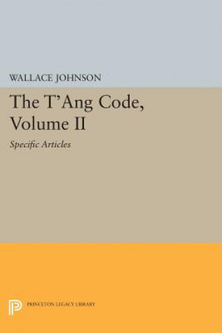 Boek T'ang Code, Volume II Wallace Johnson