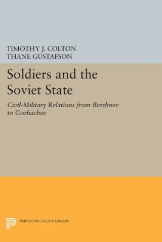Carte Soldiers and the Soviet State Timothy J. Colton