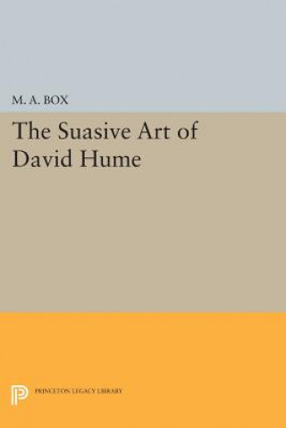 Könyv Suasive Art of David Hume M.A. Box