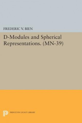 Könyv D-Modules and Spherical Representations. (MN-39) Frederic V. Bien