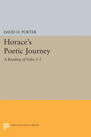 Könyv Horace's Poetic Journey David H. Porter
