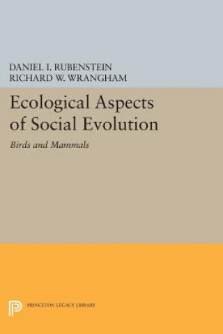 Książka Ecological Aspects of Social Evolution Daniel I. Rubenstein