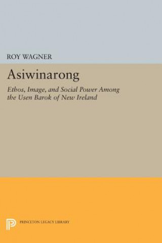 Knjiga Asiwinarong Roy Wagner