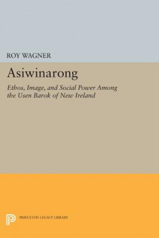 Kniha Asiwinarong Roy Wagner