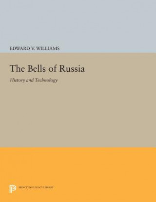 Könyv Bells of Russia Edward V. Williams