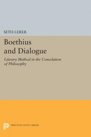 Kniha Boethius and Dialogue Seth Lerer