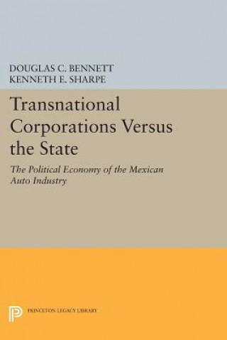 Könyv Transnational Corporations versus the State Kenneth E. Sharpe