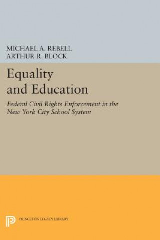 Kniha Equality and Education Arthur R. Block