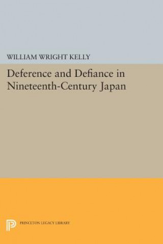 Carte Deference and Defiance in Nineteenth-Century Japan William Wright Kelly