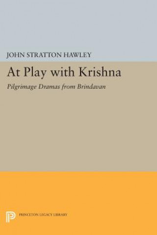Kniha At Play with Krishna John Stratton Hawley