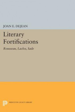 Buch Literary Fortifications Joan E. Dejean