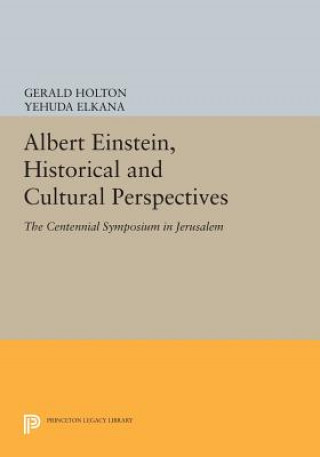 Kniha Albert Einstein, Historical and Cultural Perspectives Yehuda Elkana