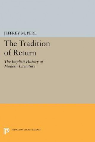 Knjiga Tradition of Return Jeffrey M. Perl