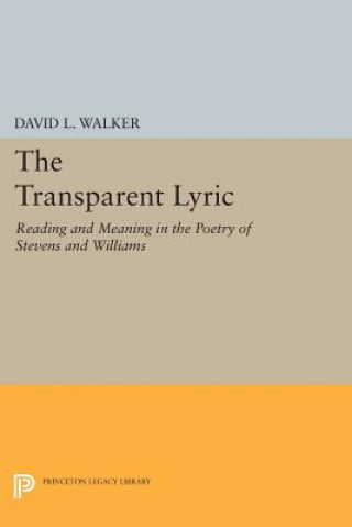 Kniha Transparent Lyric David L. Walker