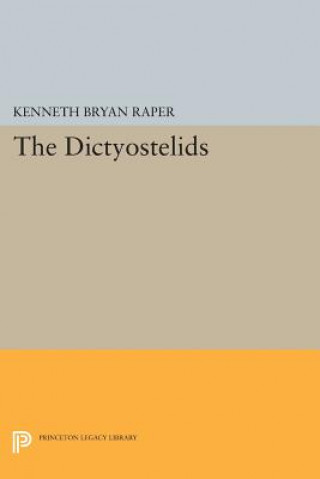 Livre Dictyostelids Kenneth Bryan Raper