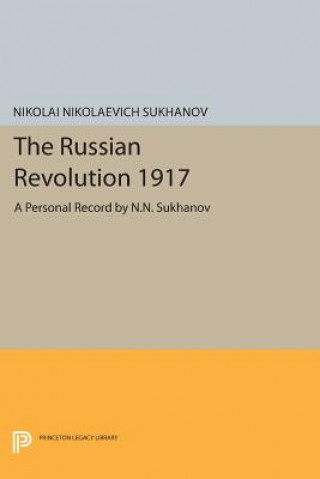 Kniha Russian Revolution 1917 N. N. Sukhanov