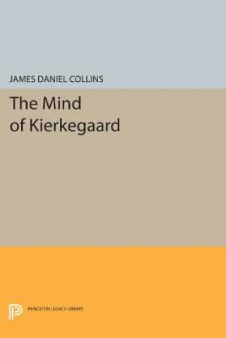 Buch Mind of Kierkegaard James Daniel Collins